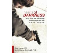 John Liebert William J. Birnes Hearts of Darkness (Copertina rigida)