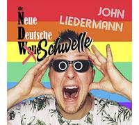 John Liedermann - Die Neue Deutsche Schwelle