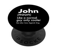 John Like A Normal Guy Only Cooler Legend King Nome PopSockets PopGrip Adesivo