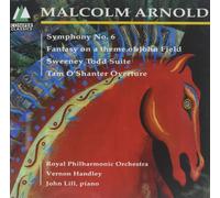 John Lill (pian Arnold: Symphony No. 6 / Fantasy on a Theme of John Field / (CD)