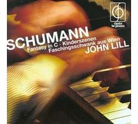John Lill - Schumann: Fantasie in C [Import]