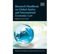 John Linarelli Research Handbook on Global Justice and Intern (Copertina rigida)