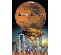 John Litchen Dreams of Mars (Tascabile)