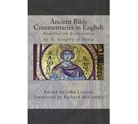 John Litteral Ancient Bible Commentaries in English- St. Gregory on (Tascabile)