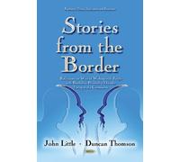 John Little Duncan Thompson Stories from the Border (Copertina rigida)