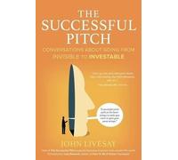 John Livesay The Successful Pitch (Tascabile)
