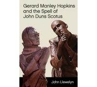 John Llewelyn Gerard Manley Hopkins and the Spell of John Dun (Copertina rigida)