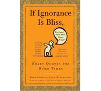John Lloyd John If Ignorance Is Bliss, Why Aren't There More (Copertina rigida)