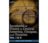 John Lloyd Step Incidents of Travel in Central America, Chiap (Copertina rigida)