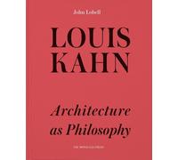 John Lobell Louis Kahn (Copertina rigida)