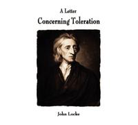 John Locke A Letter Concerning Toleration (Tascabile)