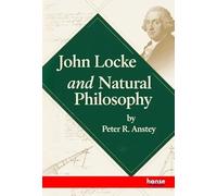 John Locke and Natural Philosophy