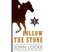 John Locke Follow the Stone (Tascabile)