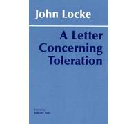 John Locke James H. Tully A Letter Concerning Toleration (Copertina rigida)