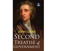 John Locke Second Treatise of Government (Copertina rigida)