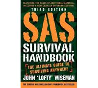 John 'Lofty' Wiseman SAS Survival Handbook, Third Edition (Tascabile)
