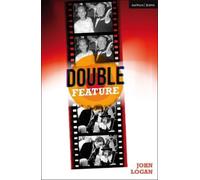 John Logan Double Feature (Tascabile) Modern Plays