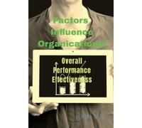 John Lok Factors Influence Organicational (Tascabile)