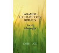 John Lok Farming Technology Brings (Tascabile)
