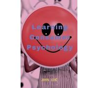 John Lok Learning Consumer Psychology (Tascabile)