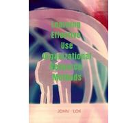 John Lok Learning Effective Use Organizational Resource Methods (Tascabile)