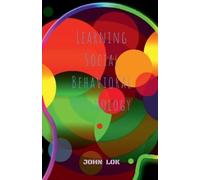 John Lok Learning Social Behavioral Psychology (Tascabile)