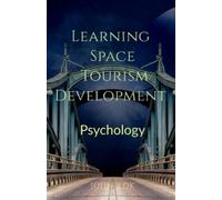 John Lok Learning Space Tourism Development (Tascabile)