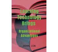 John Lok Learning Technology Brings (Tascabile)