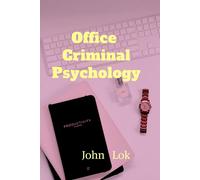 John Lok Office Criminal Psychology (Tascabile)