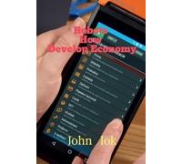 John Lok Robots How Develop Economy (Tascabile)