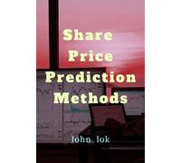 John Lok Share Price Prediction Methods (Tascabile)