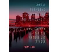 John Lok Social Changing Environment How Influences (Tascabile)