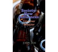 John Lok Society How Influences (Tascabile)