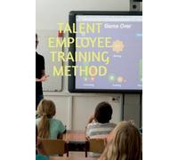 John Lok Talent Employee Training Method (Tascabile)