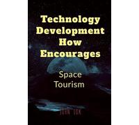 John Lok Technology Development How Encourages (Tascabile)