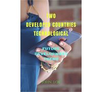 John Lok Two Developed Countries Technological (Tascabile)