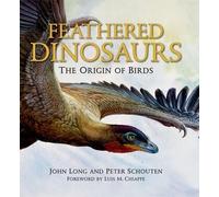 John Long Feathered Dinosaurs (Copertina rigida)