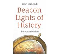 John Lord Beacon Lights of History (Copertina rigida)