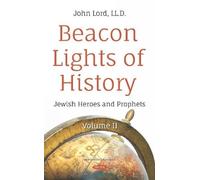 John Lord Beacon Lights of History (Copertina rigida)