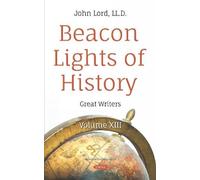 John Lord Beacon Lights of History (Copertina rigida)