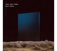 John Lord Fonda - Walk Again