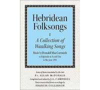John Lorne Camp Hebridean Folk Songs: A Collection of Waulking Songs (Tascabile)
