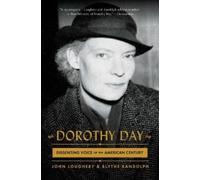 John Loughery Blythe Randolph Dorothy Day (Tascabile)