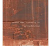 John Luther Adams John Luther Adams: An Atlas of Deep Time (CD) Album