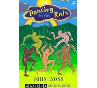 John Lyons Dancing in the Rain (Tascabile)