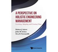 John M Acken Robert J Aslett A Perspective on Holistic Engin (Copertina rigida)