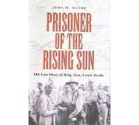 John M. Beebe Prisoner of the Rising Sun (Copertina rigida)