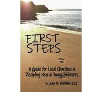 John M Boutchia First Steps (Tascabile)