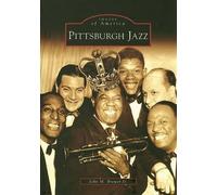 John M. Brewer Pittsburgh Jazz (Tascabile) Images of America