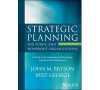 John M. Bryson Strategic Planning for Public and Nonprofit O (Copertina rigida)